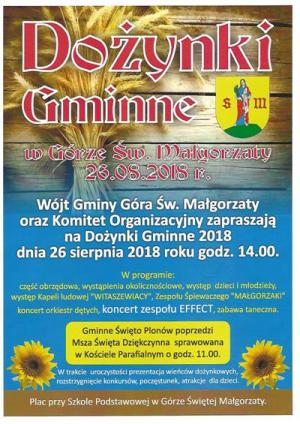 DOŻYNKI GMINNE W GÓRZE ŚWIĘTEJ MAŁGORZATY 26 SIERPNIA 2018r.